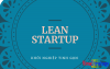 Lean Startup khởi nghiệp tinh gọn giúp startup thành công