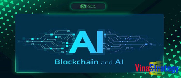 Tích hợp AI và Blockchain: Bước nhảy vọt trong kỹ nguyên số