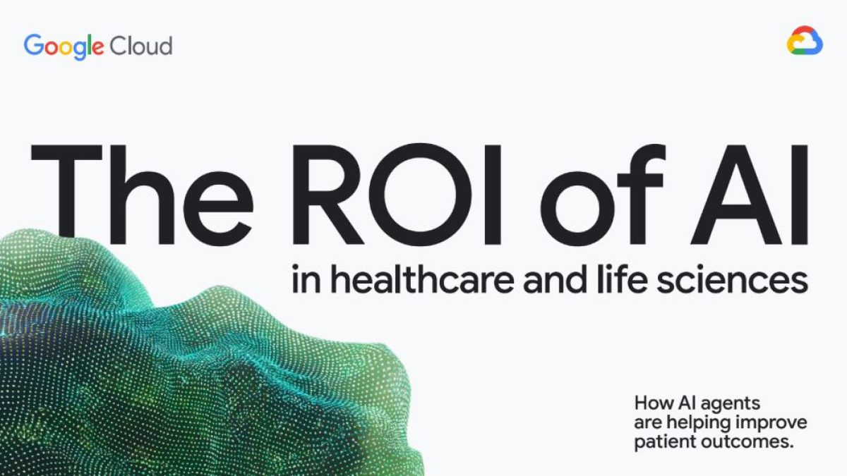 Báo cáo ROI của AI trong y tế của Google Cloud 2025 Báo cáo ROI của AI trong y tế của Google Cloud 2025