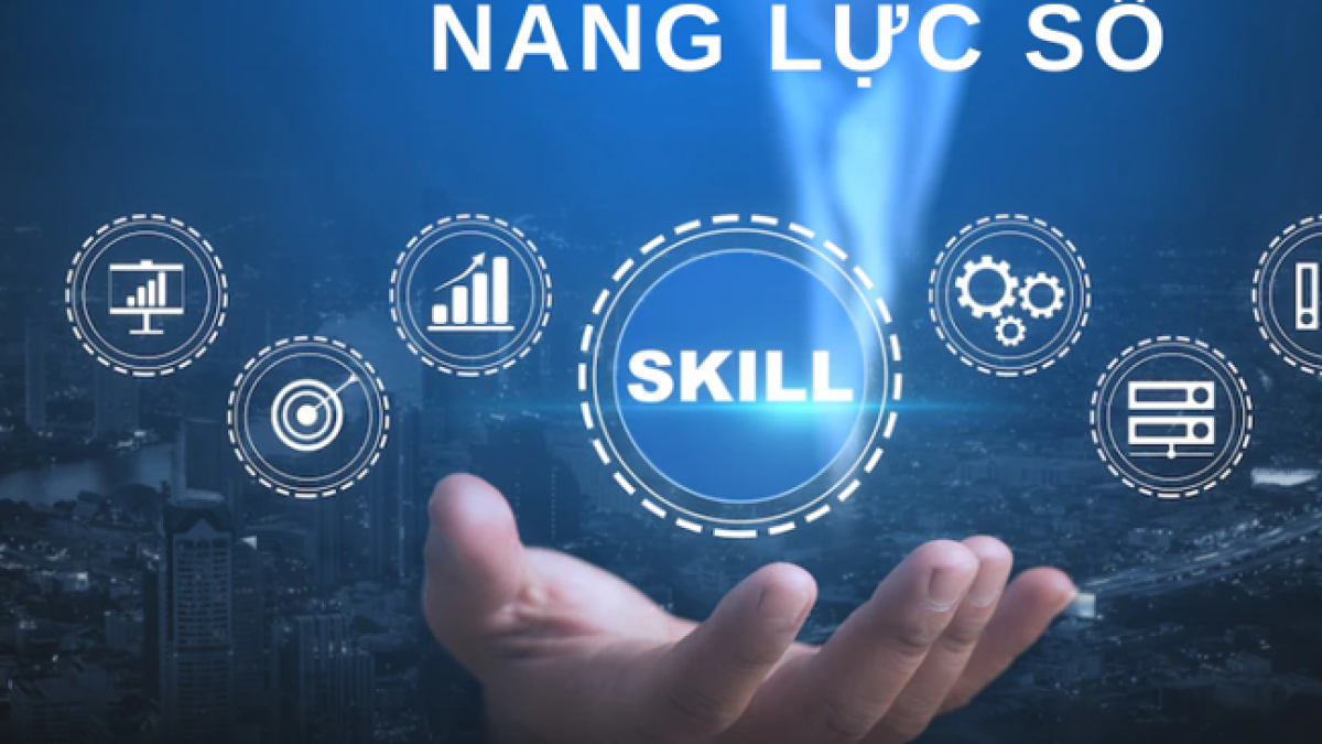 Năng lực số là gì? những yêu cầu về Năng lực số trong thời đại mới ra sao?