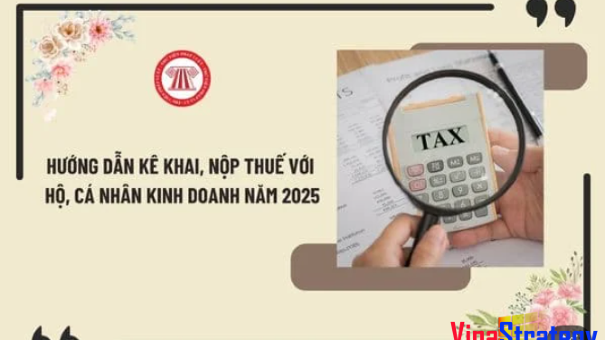 Chính sách thuế 2025 với hộ, cá nhân kinh doanh