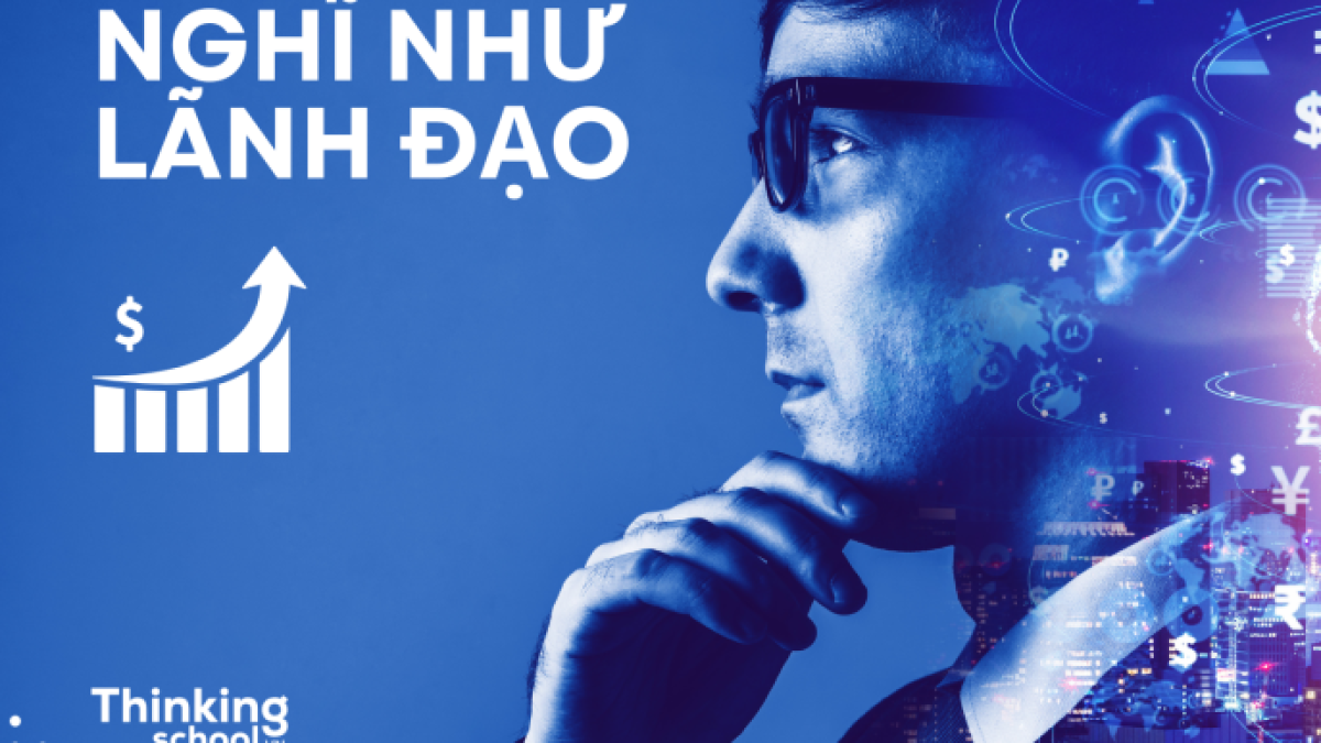 Tư duy hệ thống điểm yếu cốt tử của lãnh đạo